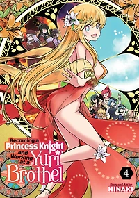 Becoming a Princess Knight and Working at Yuri Brothel Vol. 4