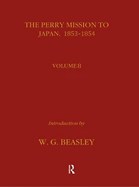 Perry Mission to Japan 1853-1854