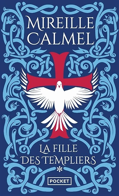 La fille des Templiers, Vol. 1