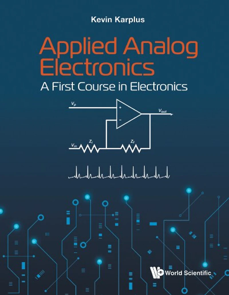 Applied Analog Electronics: A First Course Electronics