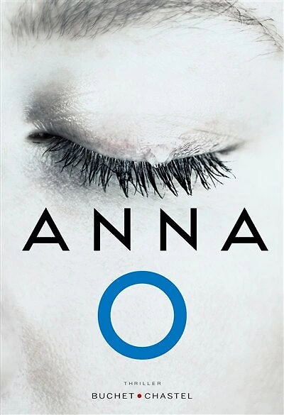 Anna O : thriller: thriller