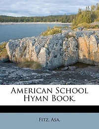 American School Hymn Book