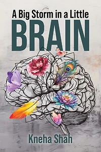 A Big Storm in a Little Brain