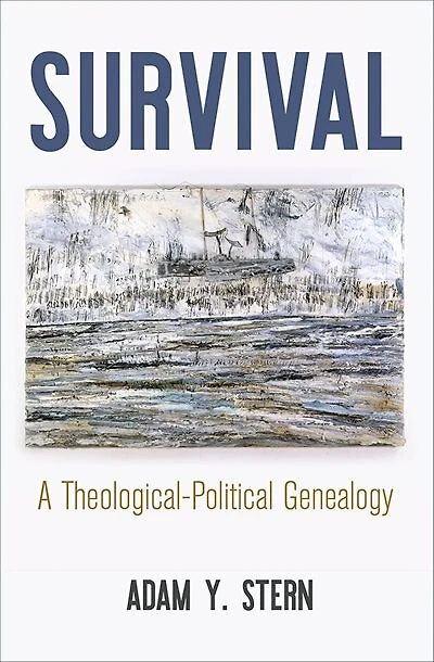 Survival: A Theological-political Genealogy