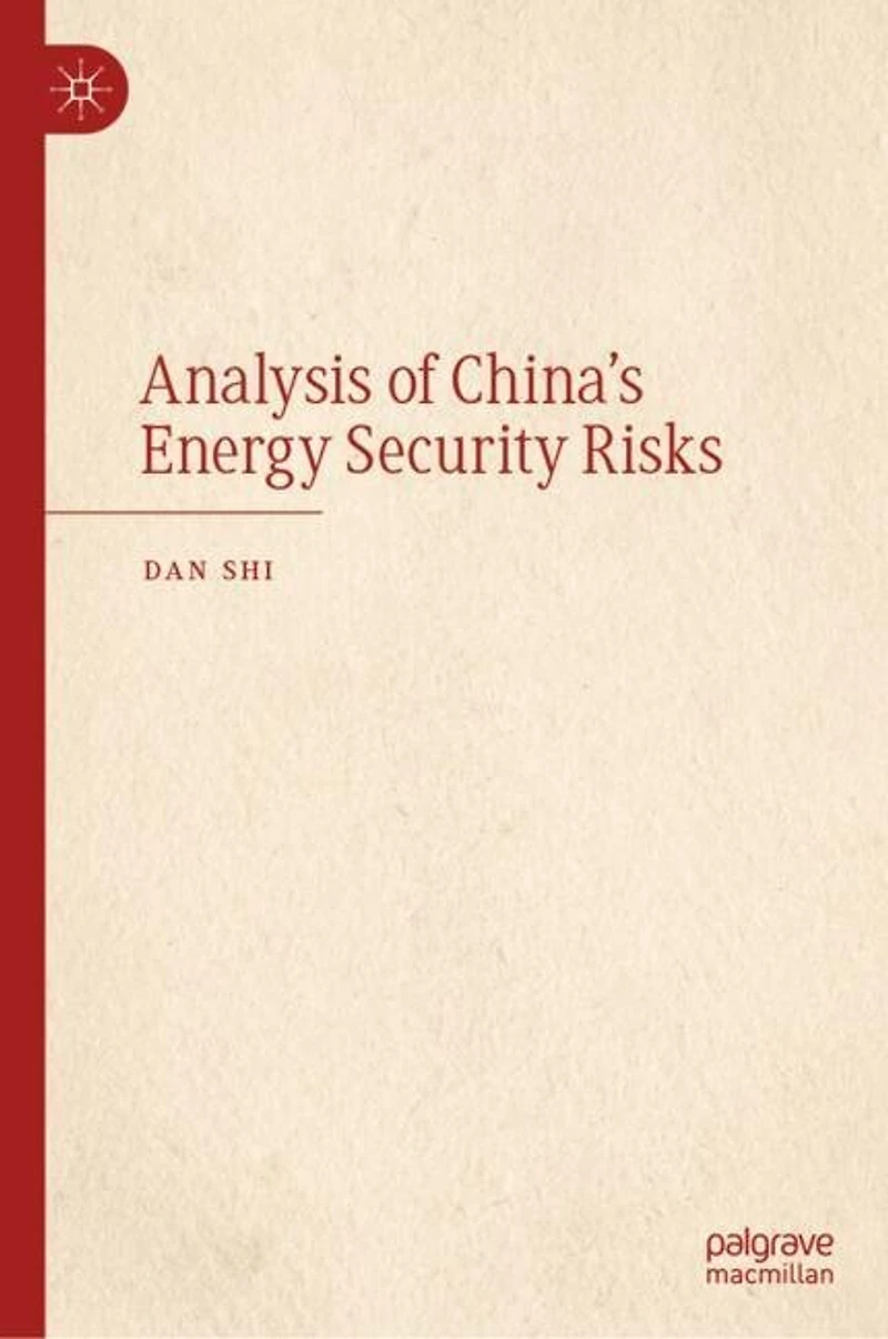 Analysis of China's Energy Security Risks
