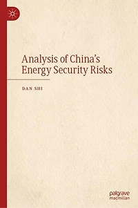 Analysis of China's Energy Security Risks
