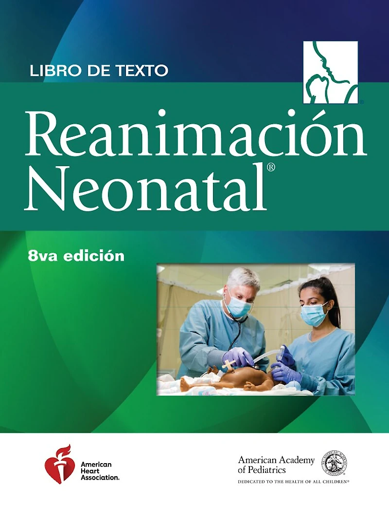 Libro de texto para la reanimacion neonatal, 9a edicion