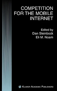 Competition for the Mobile Internet