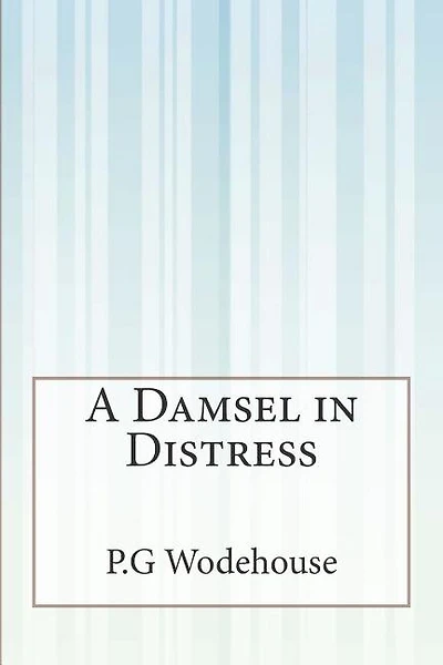 A Damsel in Distress