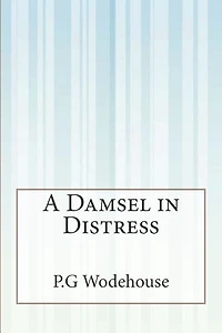 A Damsel in Distress