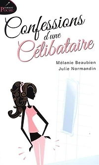 Confessions d'une célibataire