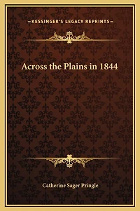 Across the Plains 1844