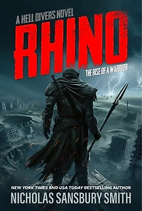 Rhino: The Rise of A Warrior: Hell Divers Novel