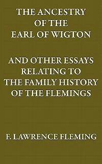 The Ancestry of the Earl of Wigton