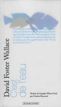 C'est de l'eau : quelques pensées, exprimées en une occasion significative, pour vivre sa vie avec compassion: quelques pensées, exprimées en une occasion significative, pour vivre sa vie avec compassion