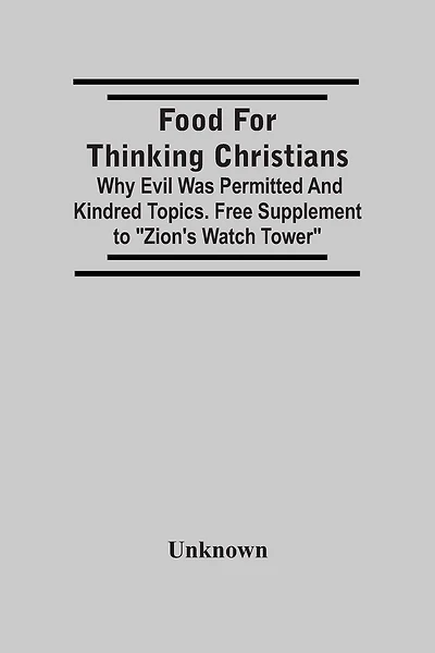 Food For Thinking Christians