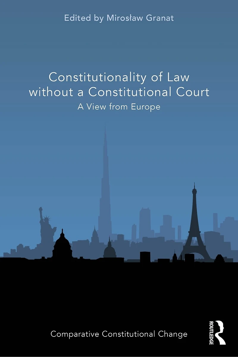 Constitutionality of Law without A Constitutional Court: View from Europe