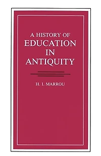 A History of Education in Antiquity