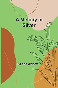 A Melody in Silver