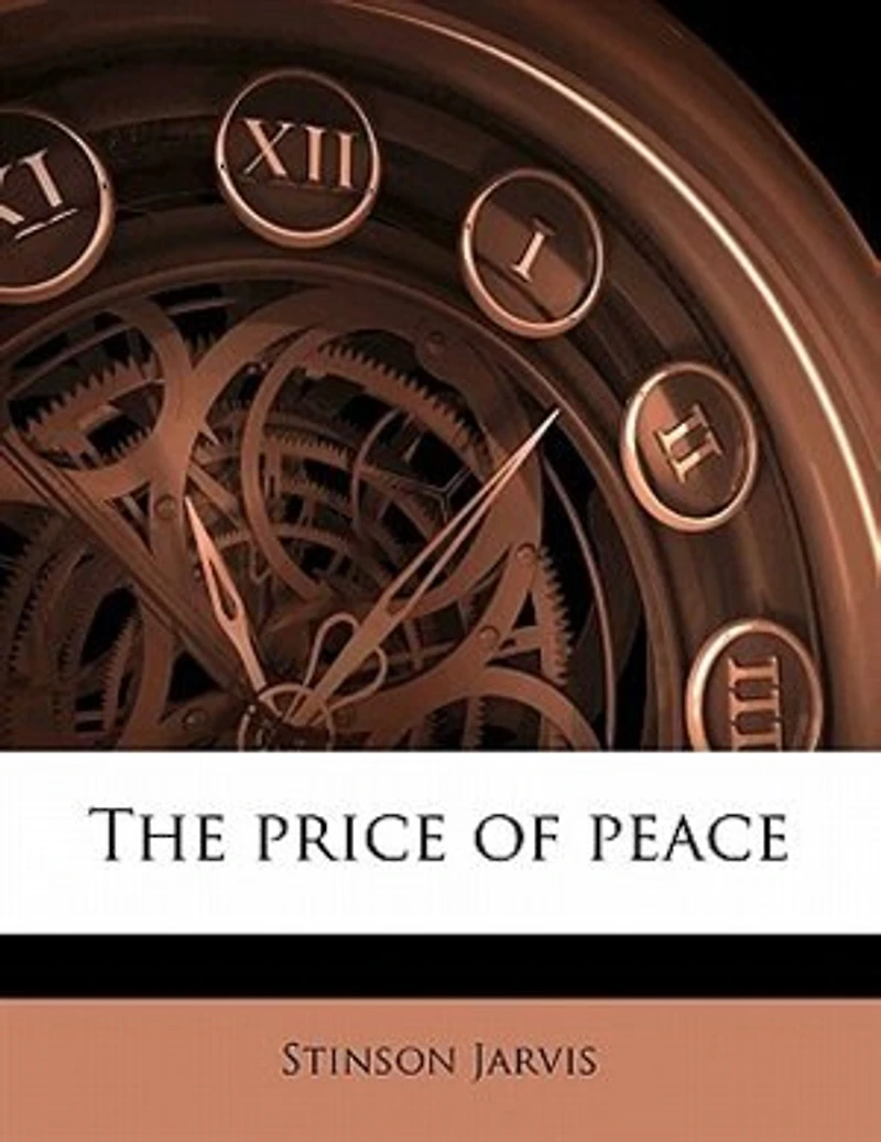 The Price of Peace (Classic Reprint)