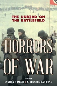Horrors of War: the Undead on Battlefield