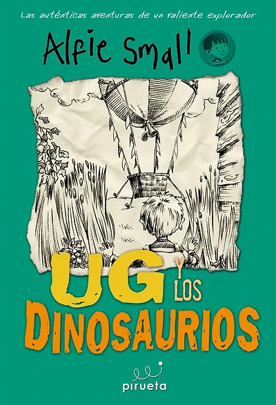 Alfie Small: Ug y los Dinosaurios