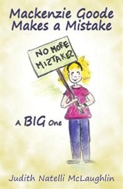 Mackenzie Goode Makes a Mistake: A Big One