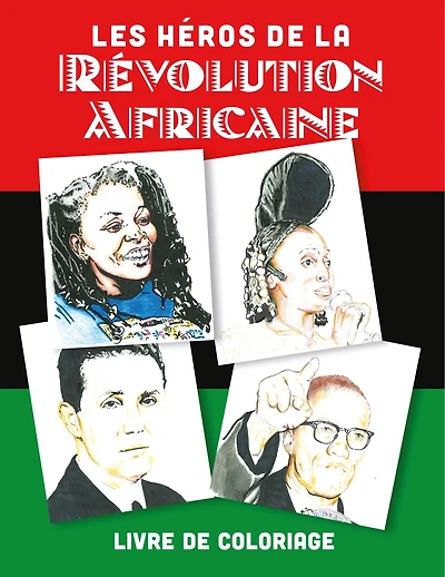 Les Héros De La Revolution Africaine (1)