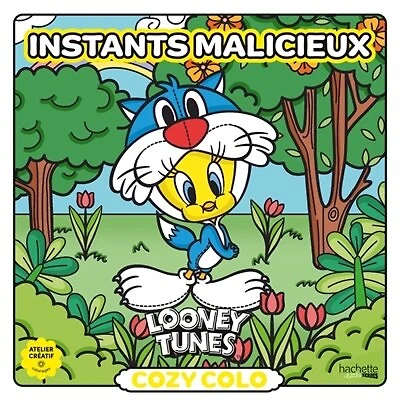 Cozy colo Looney tunes: Instants malicieux