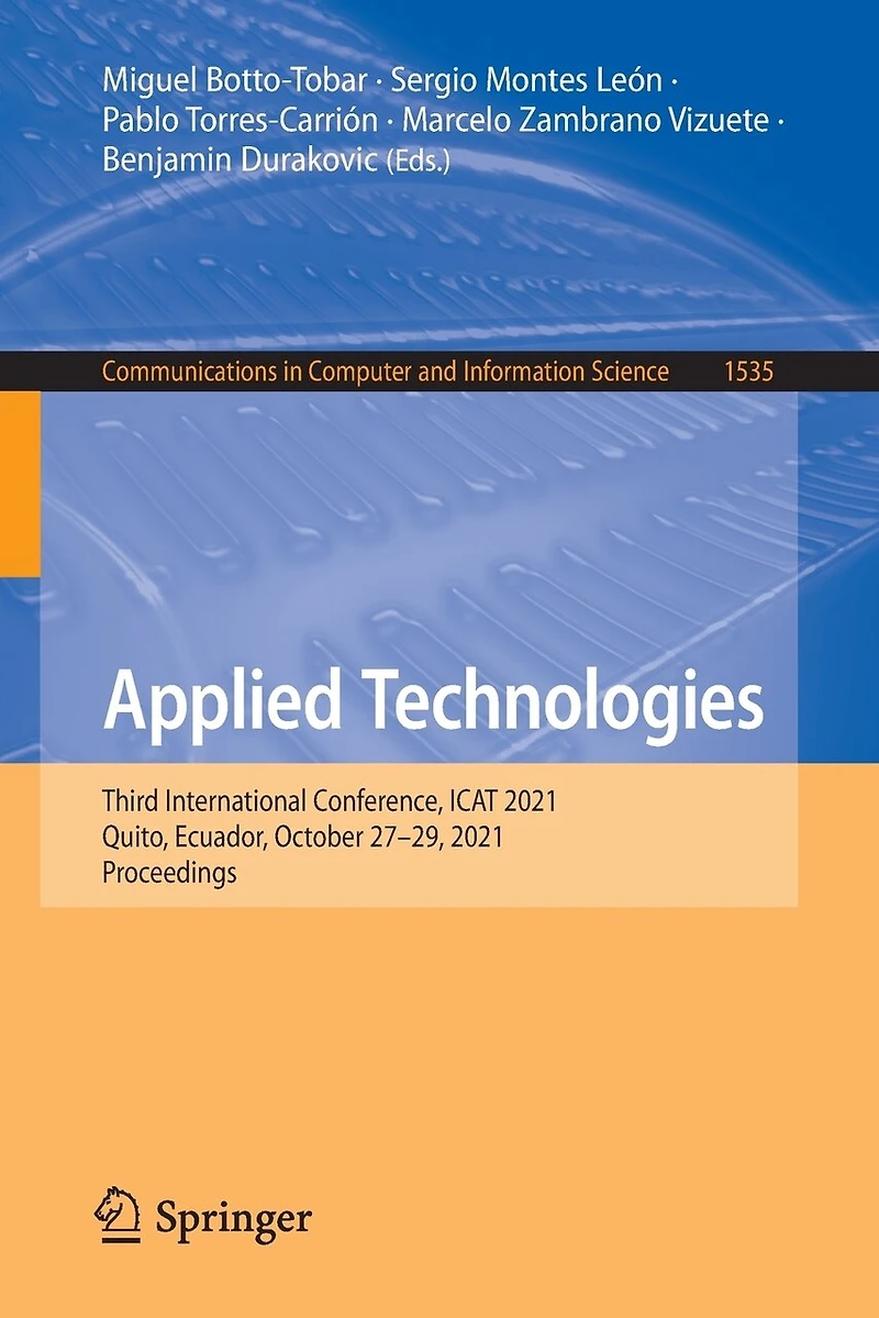 Applied Technologies: Third International Conference, ICAT 2021, Quito, Ecuador, October 27-29, Proceedings