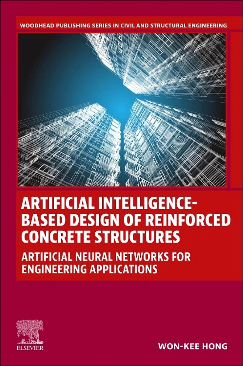 Artificial Intelligence-Based Design of Reinforced Concrete Structures: Neural Networks for Engineering Applications