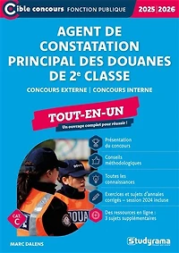 Agent de constatation principal des douanes de 2e classe - Tout-en-un - Catégorie C - Concours 2026-2027