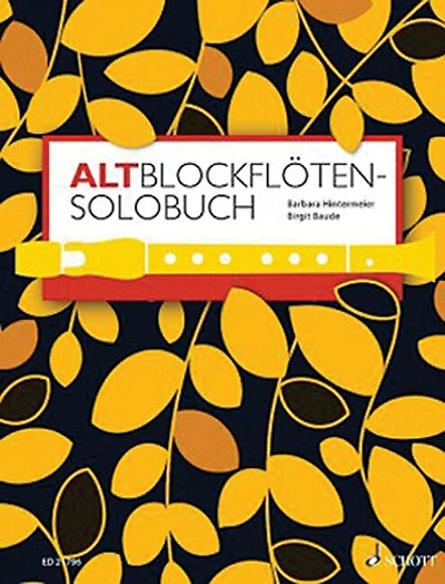 A Solo Book For Treble Recorder: 175 Solo Pieces From 8 Centuries