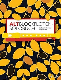 A Solo Book For Treble Recorder: 175 Solo Pieces From 8 Centuries