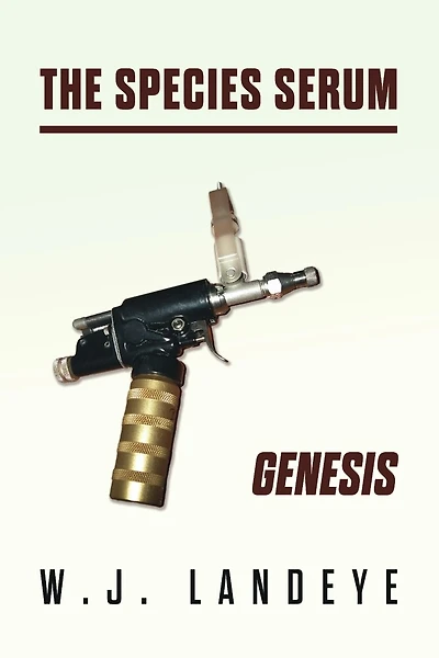 The Species Serum: Genesis: Book 1