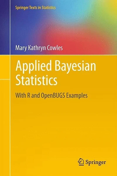 Applied Bayesian Statistics: With R And Openbugs Examples