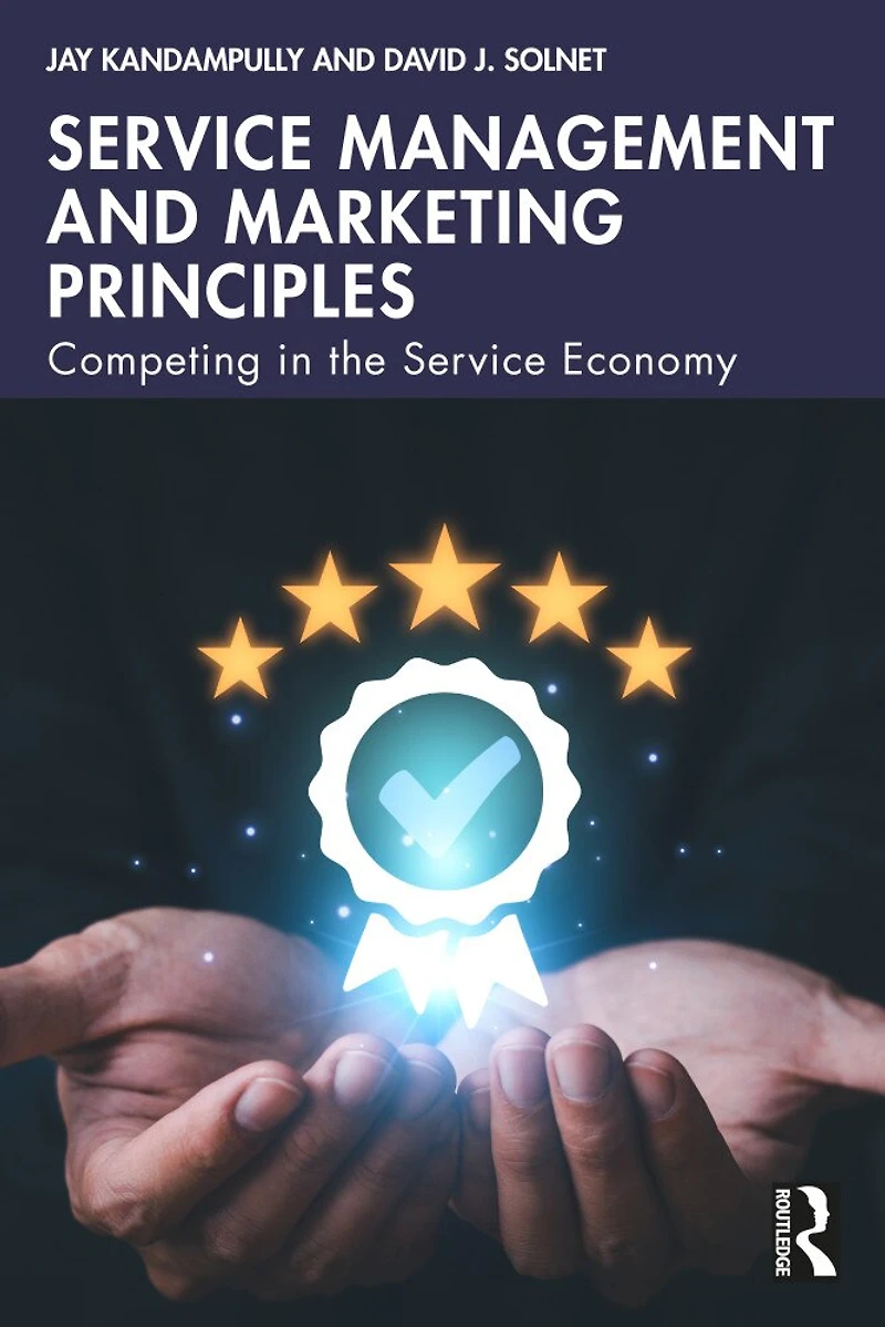 Service Management and Marketing Principles: Competing the Economy