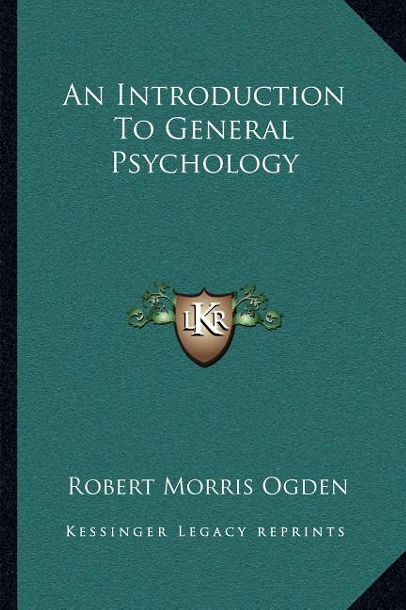 An Introduction To General Psychology