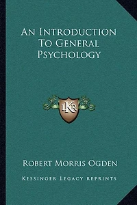 An Introduction To General Psychology