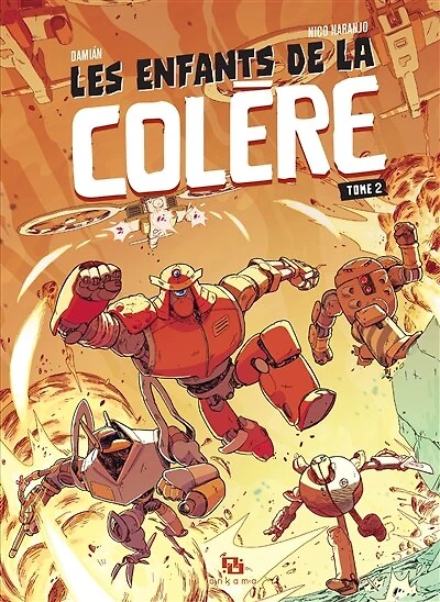 Les enfants de la colère, Vol. 2