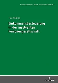 Einkommensbesteuerung der insolventen Personengesellschaft