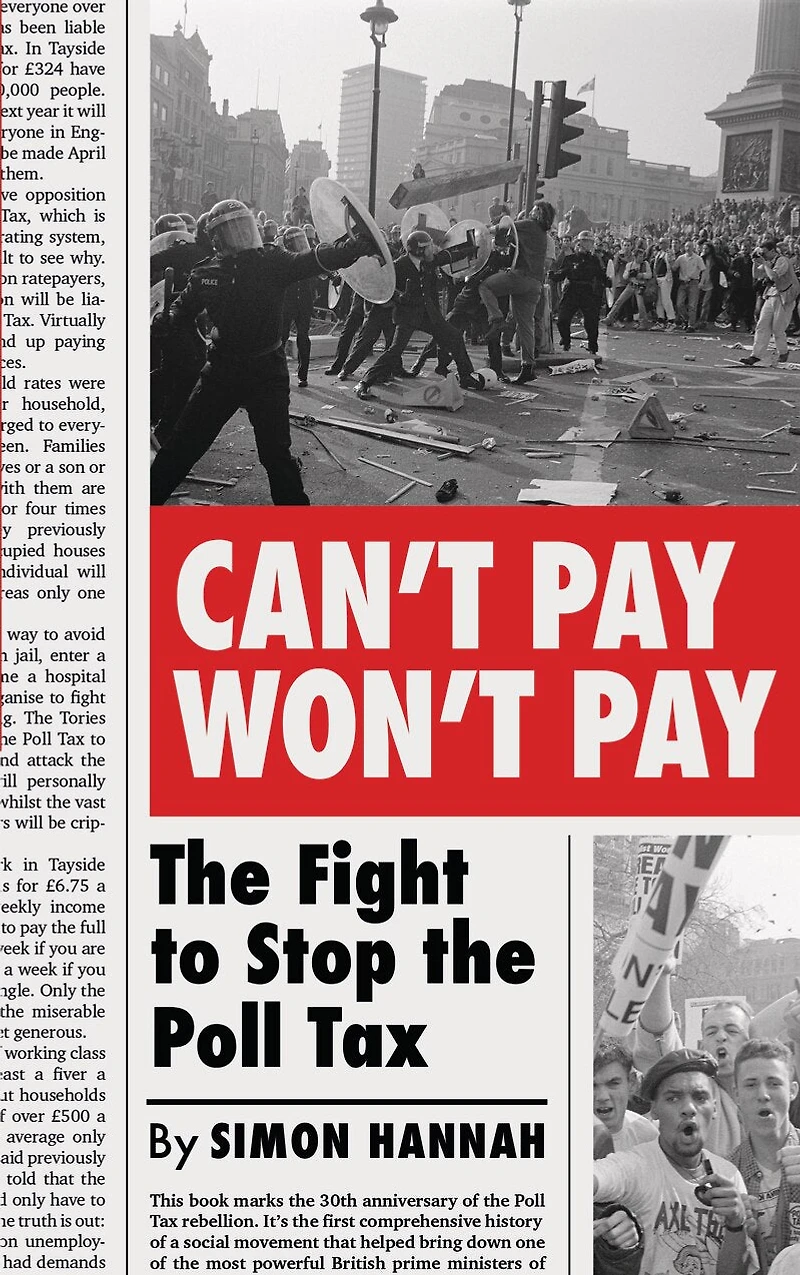Can't Pay, Won't Pay: the Fight to Stop Poll Tax