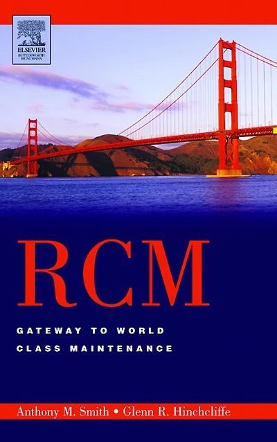 RCM-Gateway to World Class Maintenance