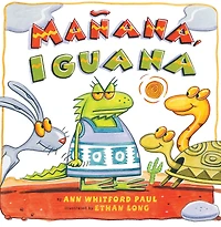 Mañana, Iguana