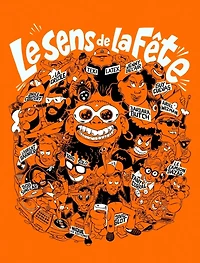 Le sens de la fête : les rois et reines de la nuit se racontent: les rois et reines de la nuit se racontent