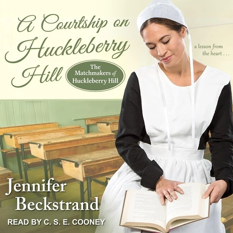 A Courtship on Huckleberry Hill Lib/E