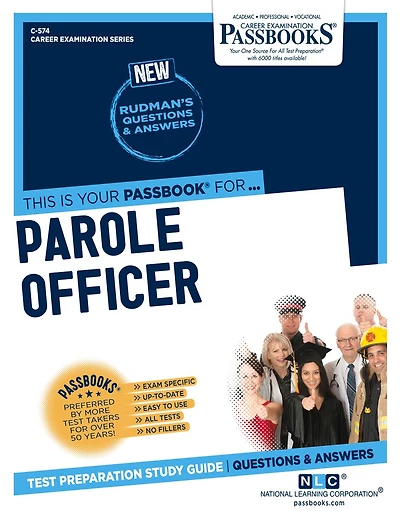 Parole Officer (C-574): Passbooks Study Guide