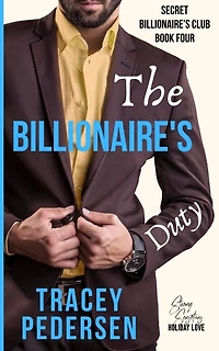The Billionaire's Duty: Steamy Sensations Romance
