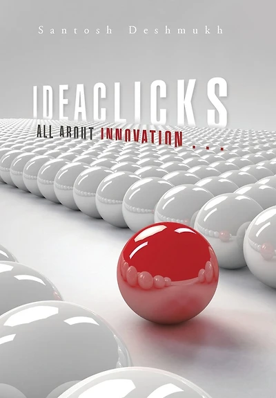 Ideaclicks: All about Innovation .