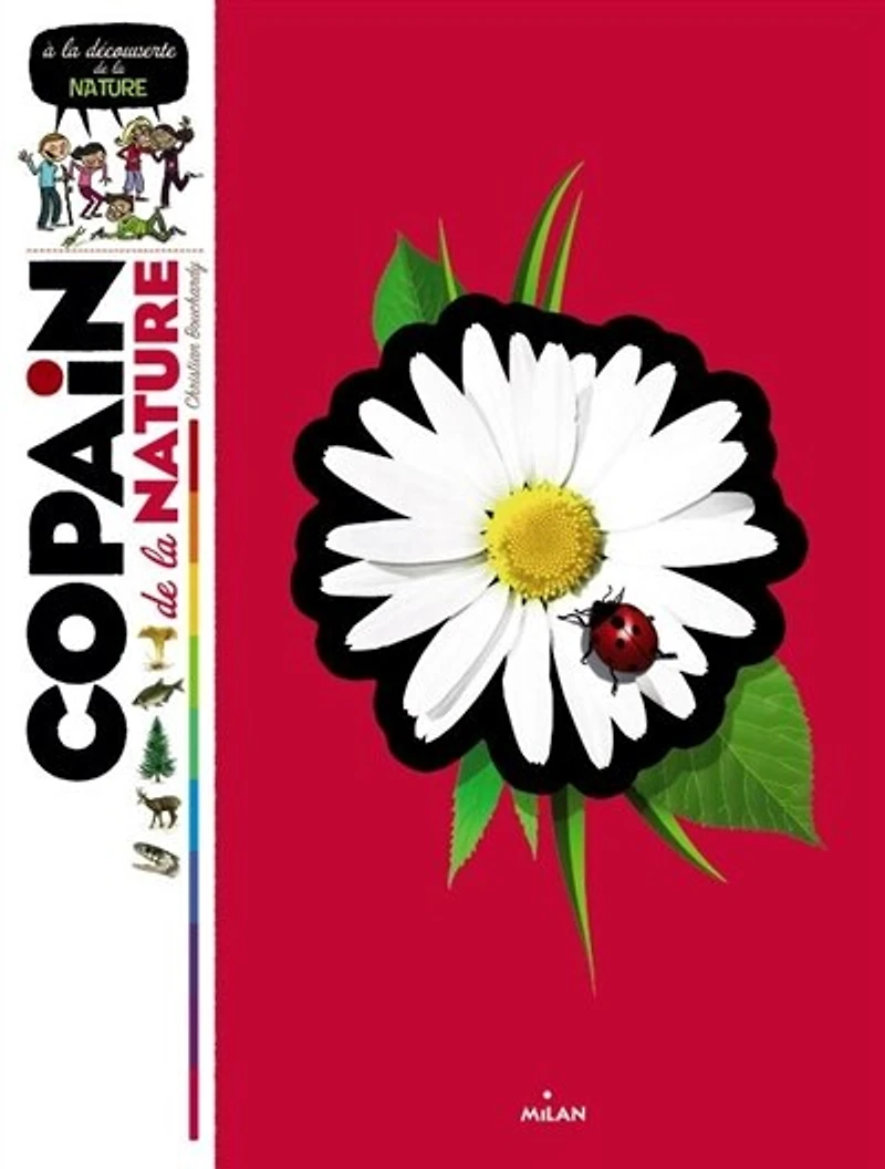Copain de la nature : à découverte nature: